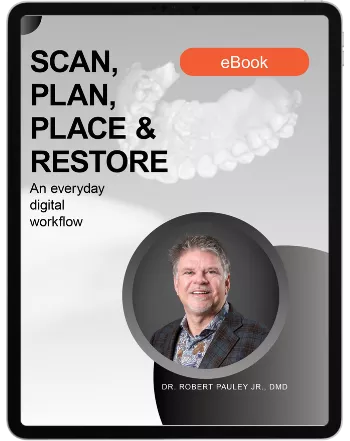 Clinical Case Cover by Dr Pauley: Scan, Plan, Place & Restore