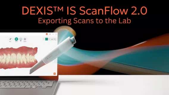 DEXIS™ IS ScanFlow 2.0 - Exporting Scans Help Demo
