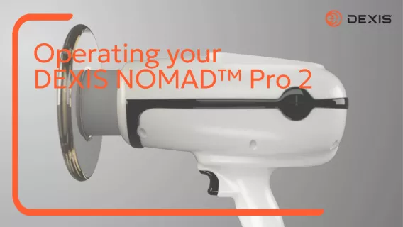Operating your DEXIS NOMAD™ Pro 2